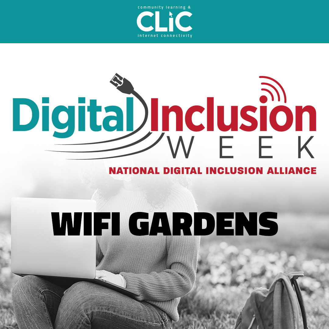 Digital Inclusion week - wifi gardens